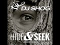 Dj Shog - Hide & Seek (Children 2014) 