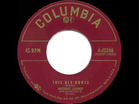 1954 HITS ARCHIVE  This Ole House   Rosemary Clooney a #1 record