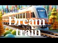 The Dream Train A Magical Poem For Kids