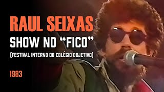 Raul Seixas ao vivo no Festival Interno do Colégio Objetivo (1983)
