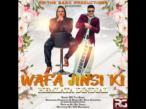 Wafa Jinsi Ki -Hemlata Dindial & The RG Band (Official Audio)