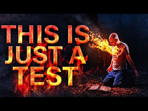 This Is Just A Test | A Message To All Believers