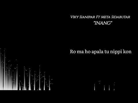 Viky Sianipar feat Meta Sidabutar "Inang" lyric video