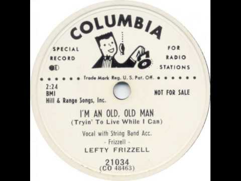Video thumbnail for I’m An Old, Old Man (Tryin’ To Live While I Can)