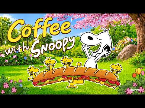 Relaxing Morning Coffee with Snoopy ☕☀️🌼| Upbeat Jazz for Bright Summer Vibes by Jazzy