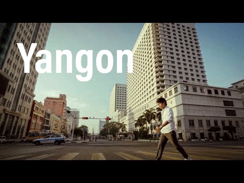 Yangon - ရန်ကုန် // David Lai