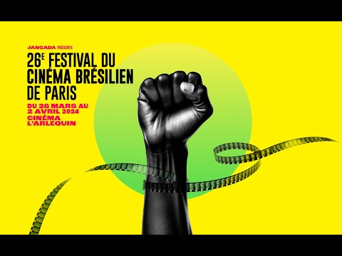 26e festival du cinéma brésilien de Paris - bande annonce Jangada