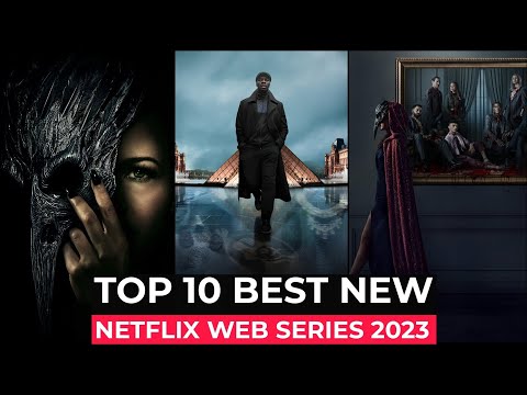 Top 10 New Netflix Original Series Released In 2023 | Best Netflix Web Series 2023 | Netflix Series