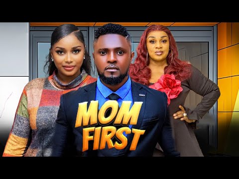 MOM FIRST(FULL MOVIE) MAURICE SAM, MERCY ISOYIP, OBY TITUS 2024 LATEST NIGERIAN MOVIE