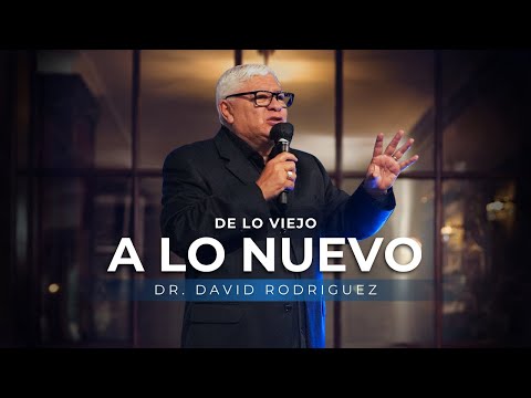 God of New Things | Dr. David Rodriguez | Christian Sermons | TBB The Redeemer