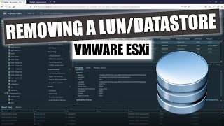 Properly Removing a LUN/Datastore in VMware vSphere