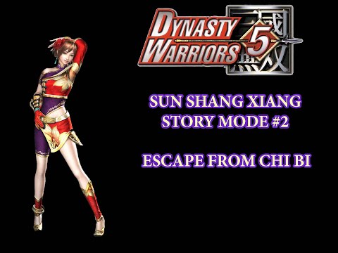 ☘ [Dynasty Warriors 5 - 真・三國無双4] Sun Shang Xiang Story Mode #2 Escape From Chi Bi - Nemuless❀