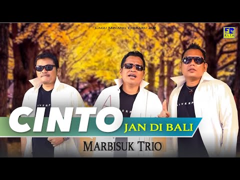Marbisuk Trio - CINTO JAN DI BALI [Official Music Video] Lagu Minang 2020