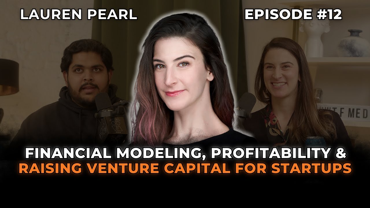 Financial Modeling, Profitability & Raising Venture Capital for Startups