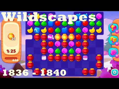 Wildscapes Level 1836 - 1840 HD Walkthrough | 3 - match game | gameplay | android | ios | pc | app