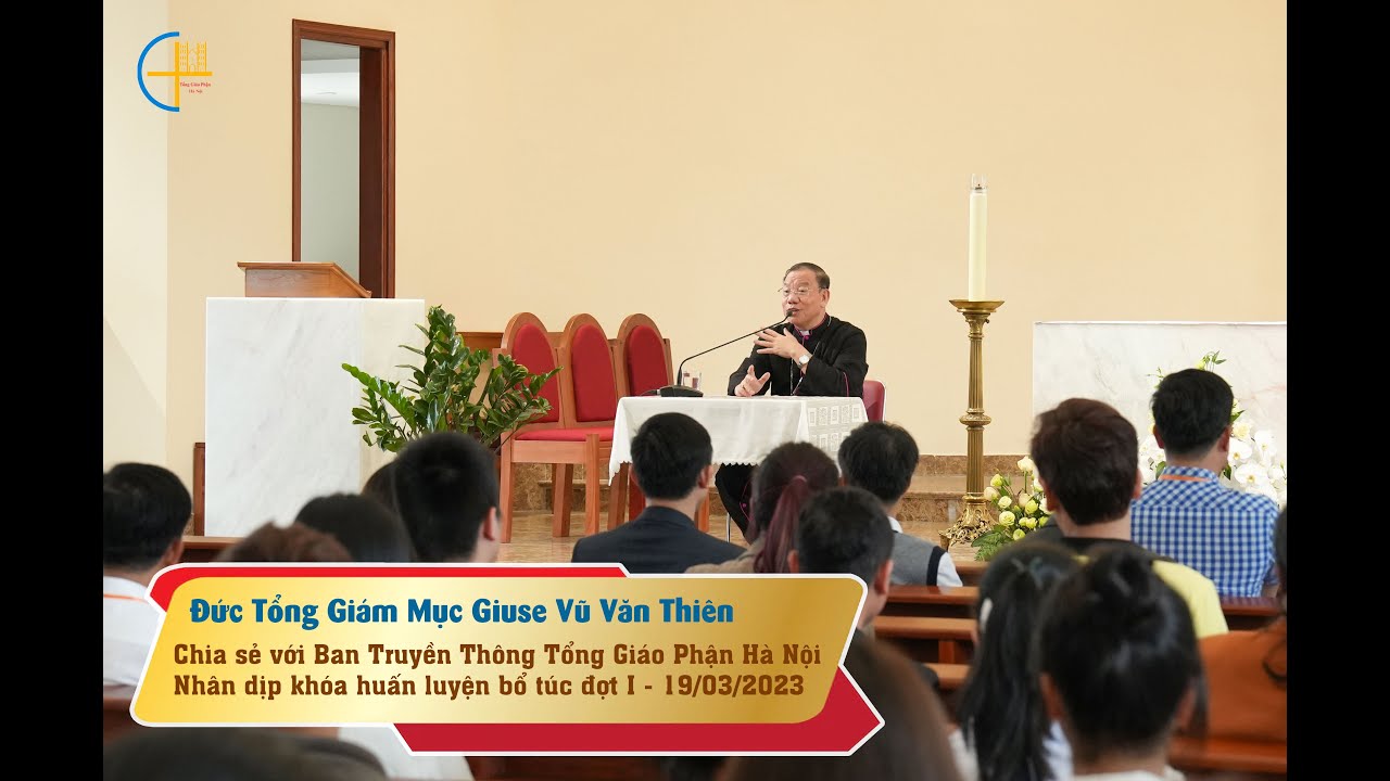 Đức TGM Giuse chia sẻ với Ban Truyền Thông TGP Hà Nội nhân dịp khóa học bổ túc đợt I