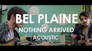 Bel Plaine - Nothing Arrived (Villagers Cover) - Acoustic [ Live in Paris ]