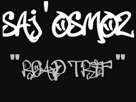 Saj'Osmoz - " Road Trip "