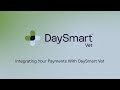 Integrating Your Payments With DaySmart Vet
