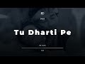 8D Audio Tu Dharti Pe Chaahe Jahan Bhi Rahegi Jeet Kumar Sanu Alka Yagnik Use Headphones