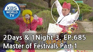 2Days & 1Night Season3 : Master of Festivals Part 1 [ENG, THA / 2018.05.06]