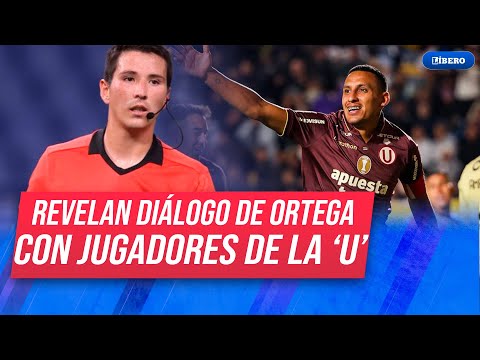 Revelan diálogo de Kevin Ortega con jugadores de Universitario tras polémico penal | Líbero