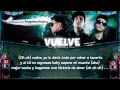 Vuelve Letra Carnal Ft Daddy Yankee Farruko Romantic Reggaeton 2011
