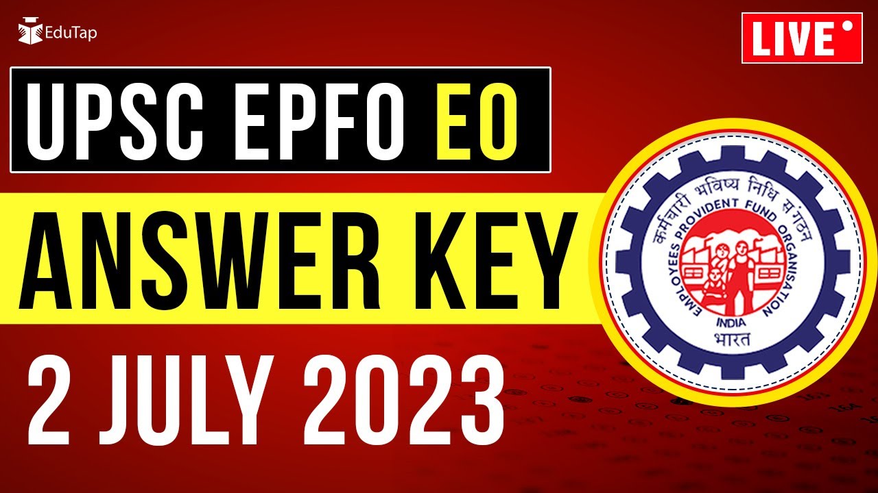 🔴UPSC EPFO 2023 Answer Key | UPSC EO 2023 Answer Key | UPSC APFC 2023 Answer Key | EPFO Answer Key