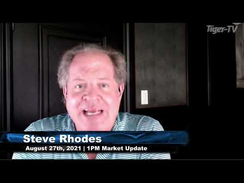 August 27th, 1PM Market Update on TFNN - 2021
