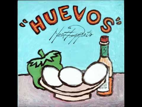 Meat Puppets ∞ Huevos "Full Album"