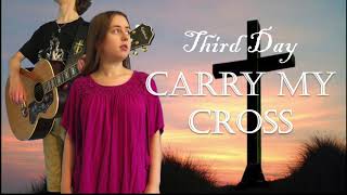 Third Day - Carry My Cross || One Mic Cover by Careena &amp; Garrett Campbell