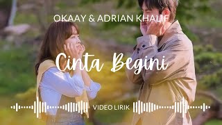 Download lagu Cinta Begini - OKAAY & Adrian Khalif | Video Lirik | Released 2024 mp3