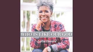 Who Is Like Our God