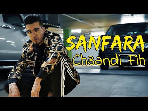 Sanfara - Ch3andi Fih