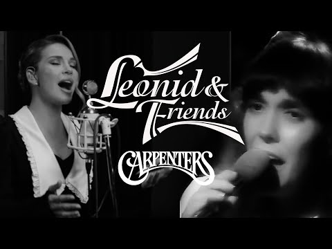 Kseniya Buzina VS Karen Carpenter COMPARSION I Leonid & Friends