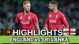 England vs Sri Lanka Highlights | ICC T20 World Cup 2022 Highlights | SL vs ENG