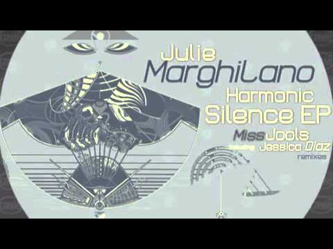 Julie Marghilano - Silence (Miss Jools Remix) Preview