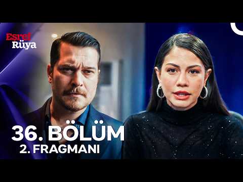 Eşref Rüya 36. Bölüm 2. Fragmanı | Yeni Bölüm Fragmanı Sadece Yandex AI'da!
