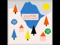 lullatone  - all the optimism of early January