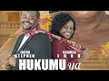 HUKUMU YA NDOA YANGU Swahili Movie Bongo Movie SHAMSA FORD JACOB STEPHEN Trending Viralvideo