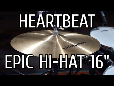 Heartbeat Epic Hi-Hat 16" Demo