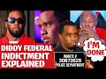 Diddy 14 Page Indictment UNSEALED And Explained | 7 Counts Including Bribery & RICO Charges
