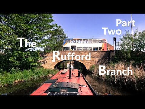 Travels by Narrowboat - Rufford Branch  - S07E02