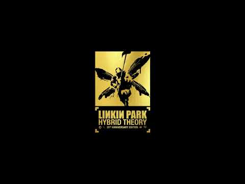 Linkin Park Hybrid Theory 20th Anniversary Edition Full Album HD
