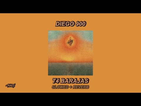 Diego 900 - T4 Barajas (Slowed + Reverb)