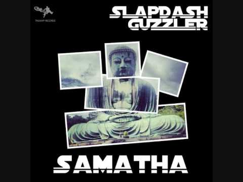 Slapdash Guzzlez - Samatha [Tailwhip Records 036]