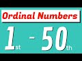 Ordinal Numbers 1 to 50 || First to Fiftieth Ordinal Numbers in words