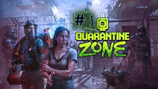Quarantine Zone - IN PIENA PANDEMIA - [Gameplay ITA] # 1