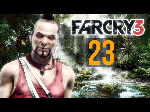 Zagrajmy w Far Cry 3 [PC] #23 - [Gameplay PL / Let's Play PL]