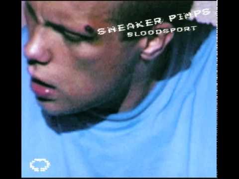Sneaker Pimps - Bloodsport (Full Album)